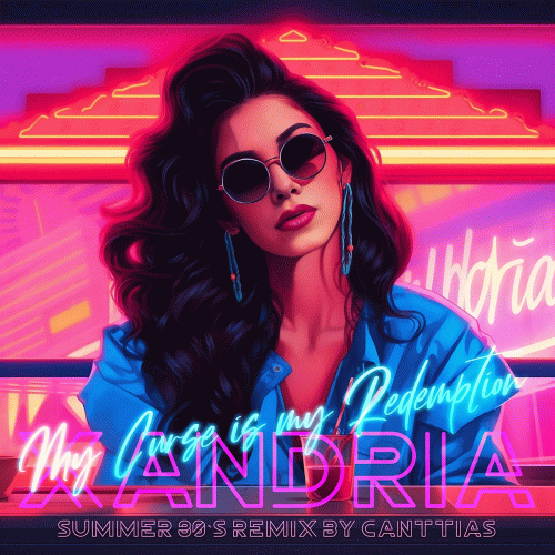 Xandria : My Curse Is My Redemption (Summer 80's Remix ft. Canttias)